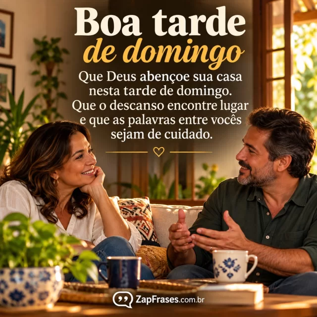 Interior de casa brasileira com duas pessoas adultas em conversa gentil. Arte com a mensagem: Que Deus abençoe sua casa nesta tarde de domingo. Que o descanso encontre lugar e que as palavras entre vocês sejam de cuidado.