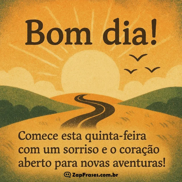 Mensagem de bom dia quinta-feira com sol nascente e pássaros para novas aventuras