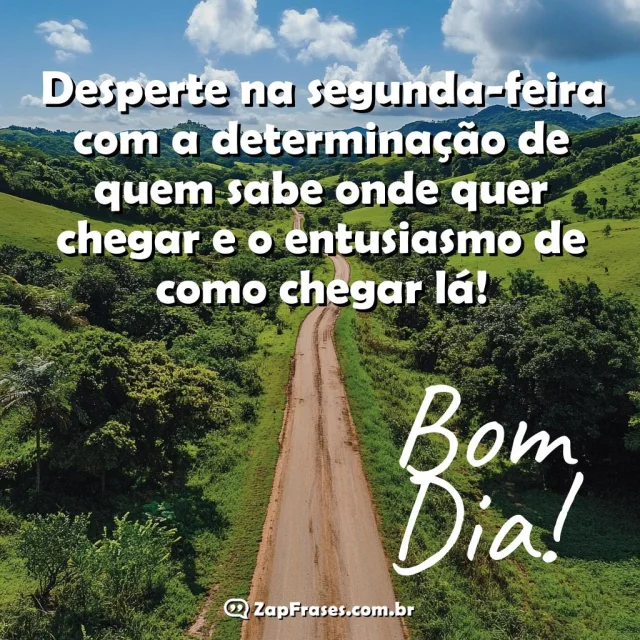 Estrada serena com mensagem motivadora de bom dia