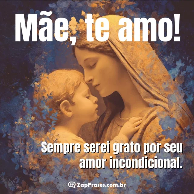 Representação artística de mãe e filho em imagem clássica com mensagem de amor.