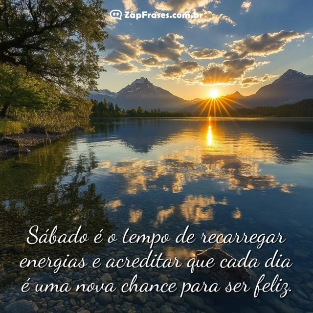 Imagem de paisagem serena com mensagem inspiradora sobre sábado