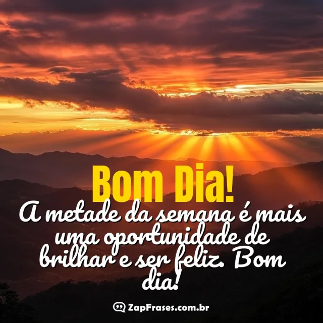 Cenário inspirador de pôr do sol com mensagem otimista de bom dia para a quarta-feira