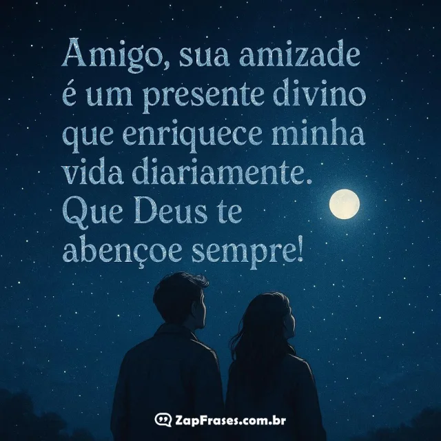 Frase de amizade sobre a importância e bênção de ter um amigo