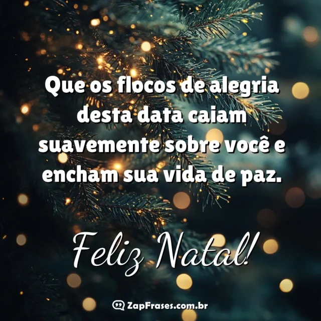 Imagem de mensagem natalina com flocos de alegria e paz.