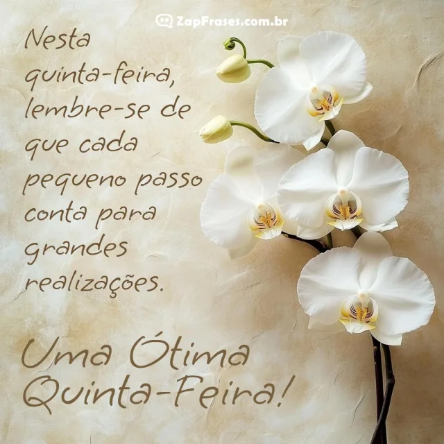 Imagem de fundo creme com orquídeas e mensagem inspiradora para quinta-feira