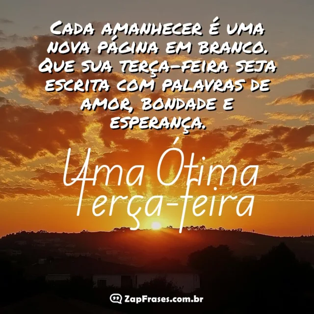 Mensagem de terça-feira com nascer do sol inspirador