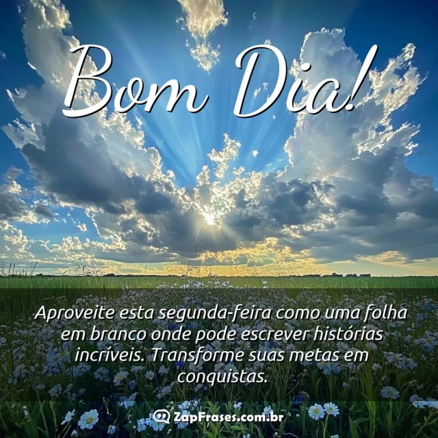 Paisagem serena com mensagem de bom dia e motivação para segunda-feira.