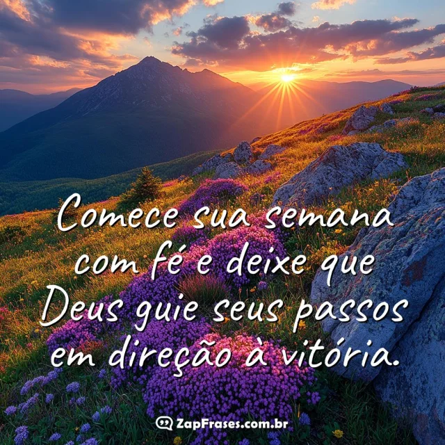 Paisagem montanhosa ao amanhecer com mensagem inspiradora de fé e motivação.