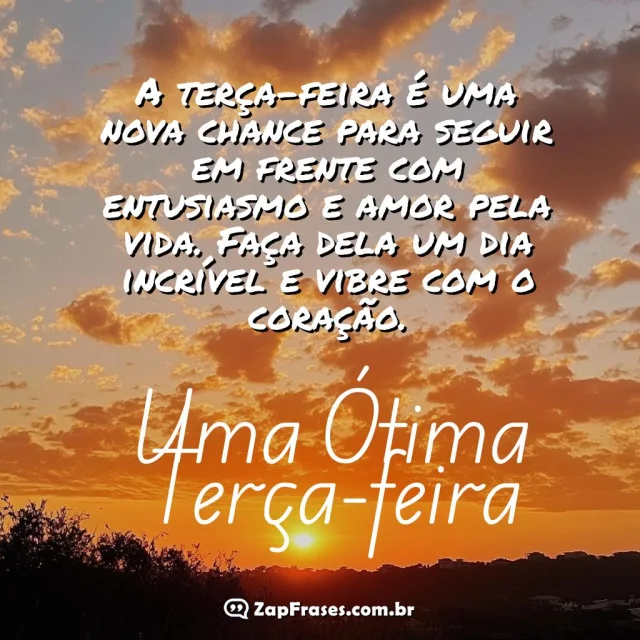 Mensagem inspiradora sobre uma ótima terça-feira sobre uma paisagem de pôr do sol