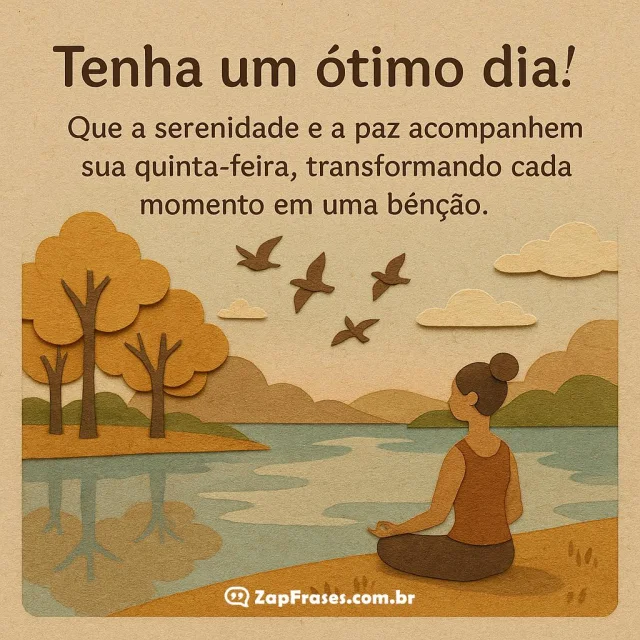Mensagem de serenidade para uma quinta-feira de paz com imagem em estilo papel